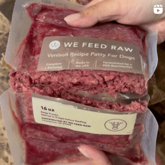 'WE FEED RAW' and 'Venison Recipe Patty For Dogs'. Additional text on the label includes 'Human Grade', and 'Made in the USA'. The package also displays '16 oz'.